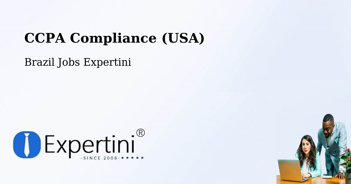 CCPA Privacy Rights & Compliance Notice – Ibiá - Brazil Jobs Expertini