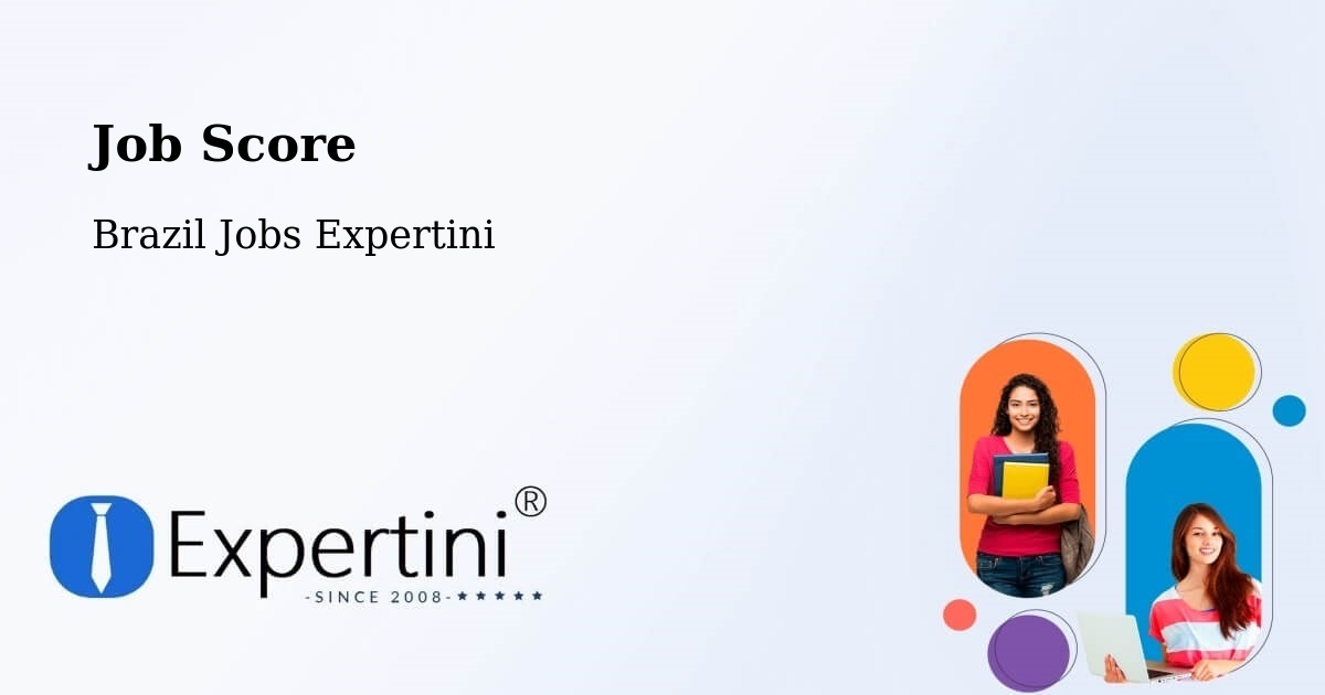 Job Score & Job Description Score Tool – Ibiá - Brazil Jobs Expertini