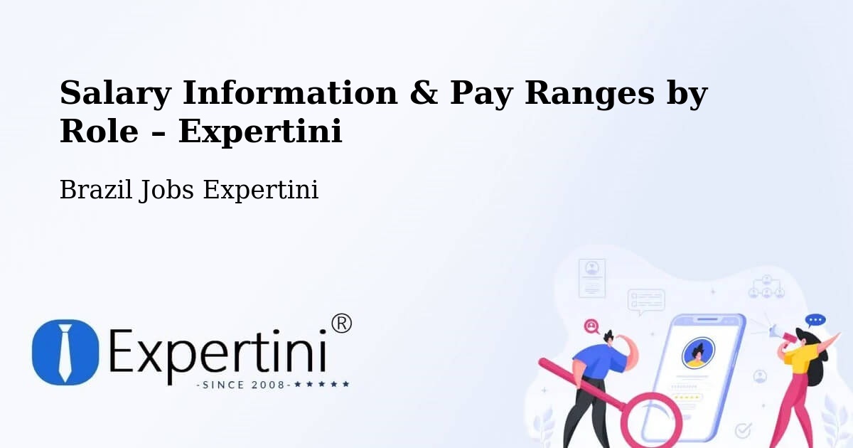 Salary Information & Pay Ranges – Ibiá - Ibiá, Brazil Jobs Expertini